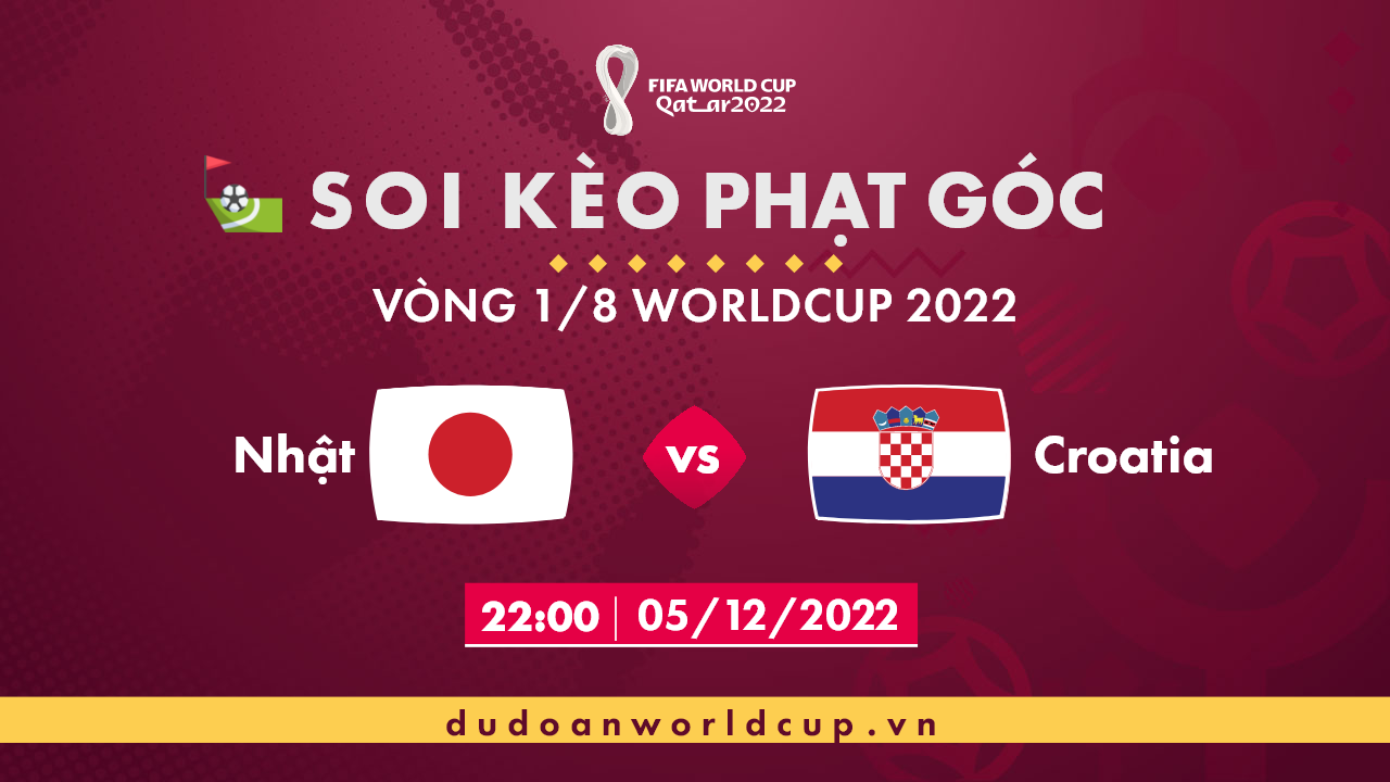 Soi kèo phạt góc Nhật Bản vs Croatia, 22h00 ngày 5/12/2022