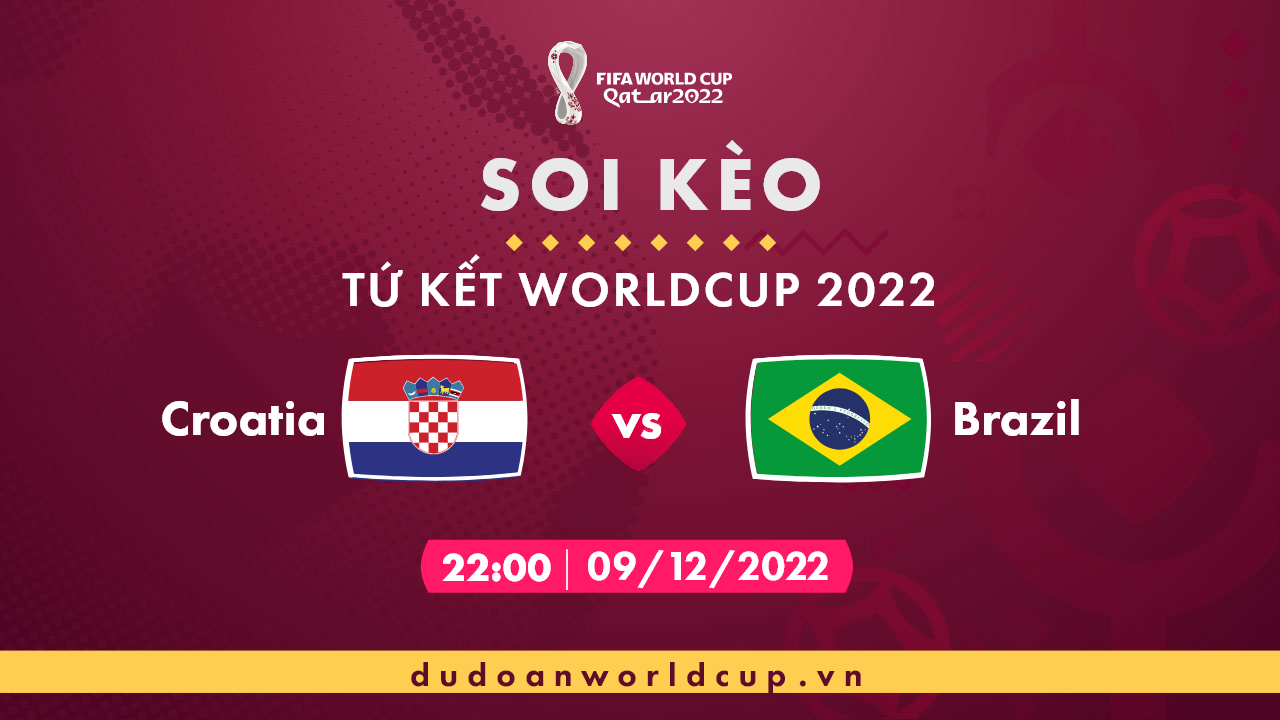 nhan dinh soi keo croatia vs brazil 22h 7 - Nhận định, soi kèo Croatia vs Brazil, 22h ngày 9/12/2022