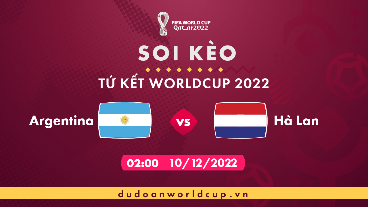nhan dinh soi keo ha lan vs argentina 02 1 - Nhận định, soi kèo Hà Lan vs Argentina, 02h ngày 10/12/2022